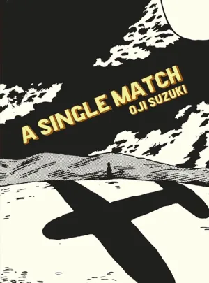 A Single Match by Oji Suzuki HC
